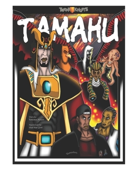 Paperback Tamahu: Melanin Warriors Book