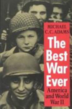 Paperback The Best War Ever: America and World War II Book