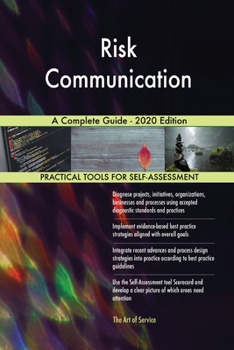 Paperback Risk Communication A Complete Guide - 2020 Edition Book