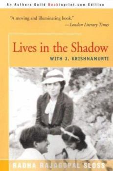 Paperback Lives in the Shadow with J. Krishnamurti Book