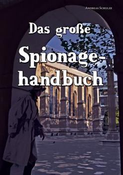 Paperback Das Grosse Spionagehandbuch [German] Book