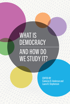 Paperback What Is Democracy and How Do We Study It? Book