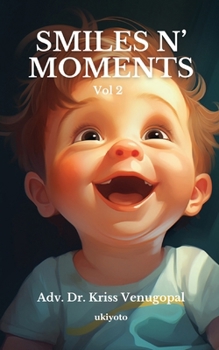 Paperback Smiles N' Moments Volume 2 Book