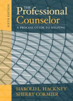 Hardcover The Professional Counselor: A Process Guide to Helping Book