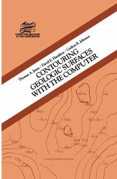 Hardcover Contouring Geologic Surfaces with the Computer Book
