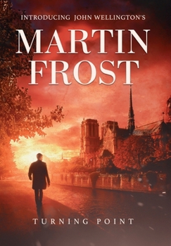 Hardcover Martin Frost: Turning Point Book