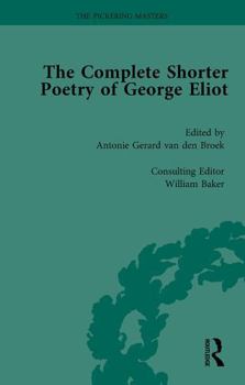 Paperback The Complete Shorter Poetry of George Eliot Vol 2 Book