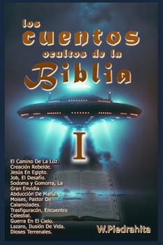 Paperback Los Cuentos Ocultos de la Biblia: I [Spanish] Book