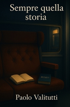 Paperback Sempre quella storia [Italian] Book