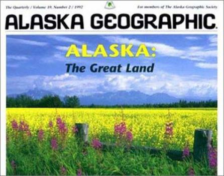 Paperback Alaska: The Great Land Book