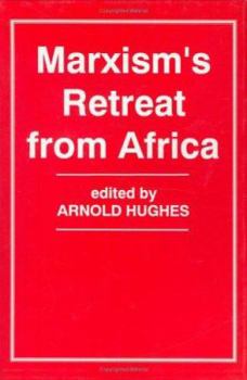 Hardcover Marxism's Retreat from Africa Book