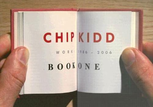 Paperback Chip Kidd: Book One: Work: 1986-2006 Book