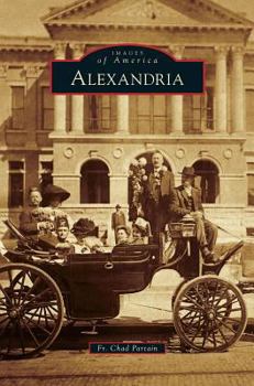 Alexandria - Book  of the Images of America: Louisiana