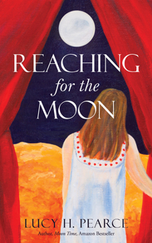 Paperback Reaching for the Moon: a girl's guide to her cycles Book