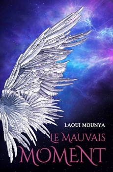 Paperback Le Mauvais Moment [French] Book