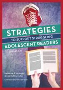 Paperback Strategies to Support Struggling Adolescent Readers, Grades 6-12 Book