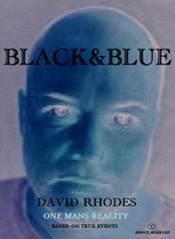 Paperback Black & Blue: One Mans Reality Book