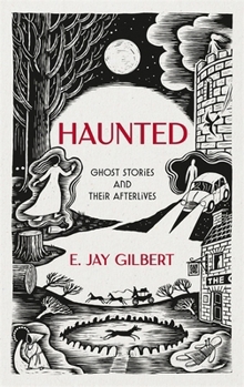 Hardcover Manilla Press Haunted Ghost Stories and Their Afterlives. Book