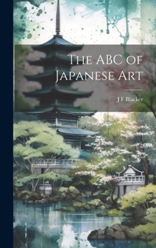 Hardcover The ABC of Japanese Art Book