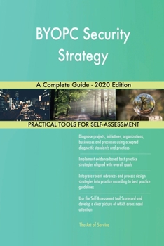 Paperback BYOPC Security Strategy A Complete Guide - 2020 Edition Book