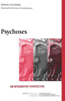 Paperback Psychoses: An Integrative Perspective Book