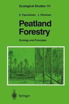 Paperback Peatland Forestry: Ecology and Principles Book