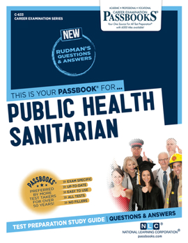 Paperback Public Health Sanitarian (C-633): Passbooks Study Guide Volume 633 Book