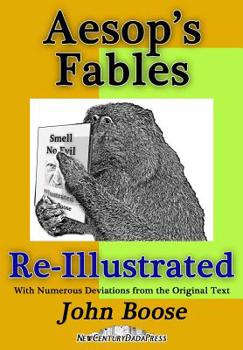 Paperback Aesop's Fables Re-Illustrated Book