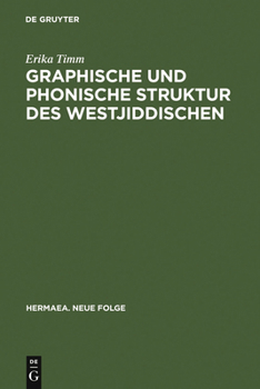 Hardcover Graphische und phonische Struktur des Westjiddischen [German] Book