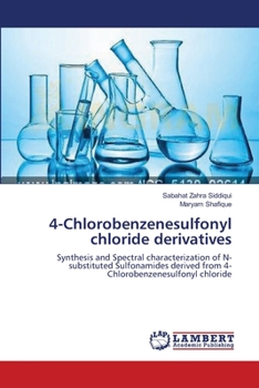 Paperback 4-Chlorobenzenesulfonyl chloride derivatives Book