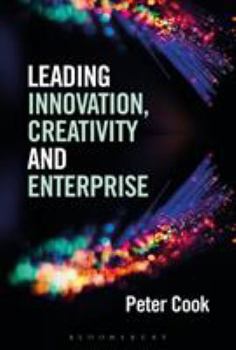 Hardcover Leading Innovation, Creativity and Enterprise Book