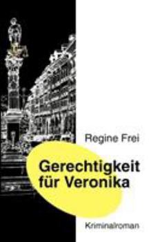Paperback Gerechtigkeit für Veronika [German] Book