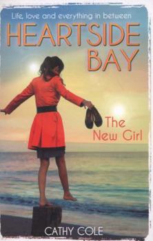 The New Girl - Book #1 of the Heartside Bay