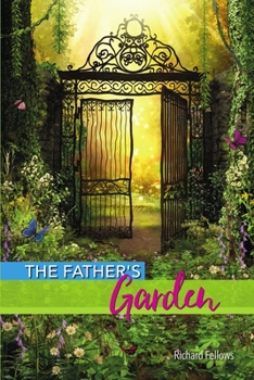 Paperback The Father's Garden Book