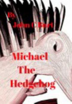 Hardcover Michael The Hedgehog. Book