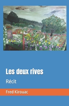 Paperback Les deux rives: R?cit [French] Book
