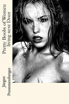 Paperback Pretty Boobs of Women living next Door Book