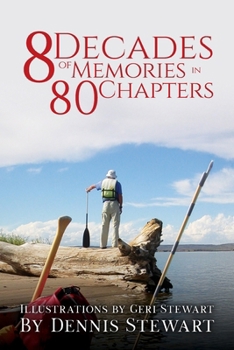 Paperback 8 Decades of Memories in 80 Chapters Book