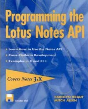 Paperback Programming the Lotus? Notes API Book