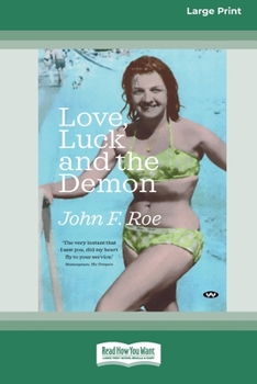 Paperback Love, Luck and the Demon [16pt Large Print Edition] [Large Print] Book