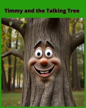 Timmy and the Talking Tree