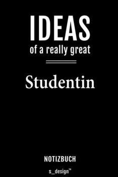 Notizbuch für Studenten / Studentin: Originelle Geschenk-Idee [120 Seiten  liniertes blanko Papier] (German Edition)