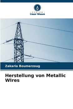 Paperback Herstellung von Metallic WIres [German] Book