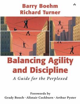 Paperback Balancing Agility and Discipline: A Guide for the Perplexed Book