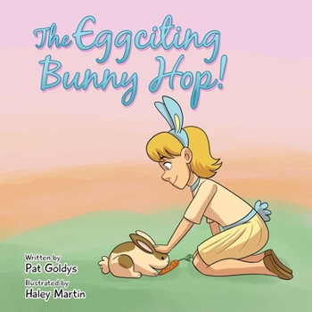 Paperback The Eggciting Bunny Hop Book