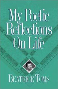 Paperback My Poetic Reflections on Life Book