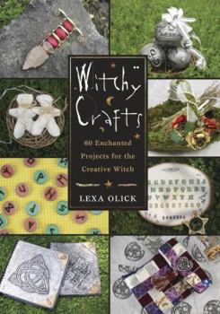 Paperback Witchy Crafts: 60 Enchanted Projects for the Creative Witch Book