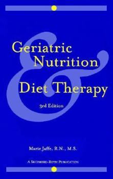 Paperback Geriatric Nutrition & Diet 3e Book