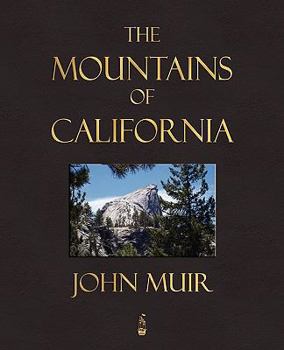 Paperback The Mountains Of California Book