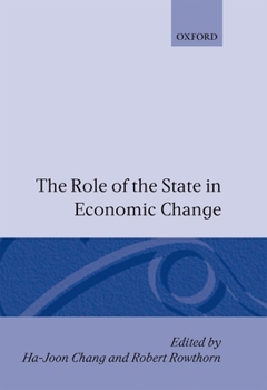 Hardcover The Role of the State in Economic Change Book